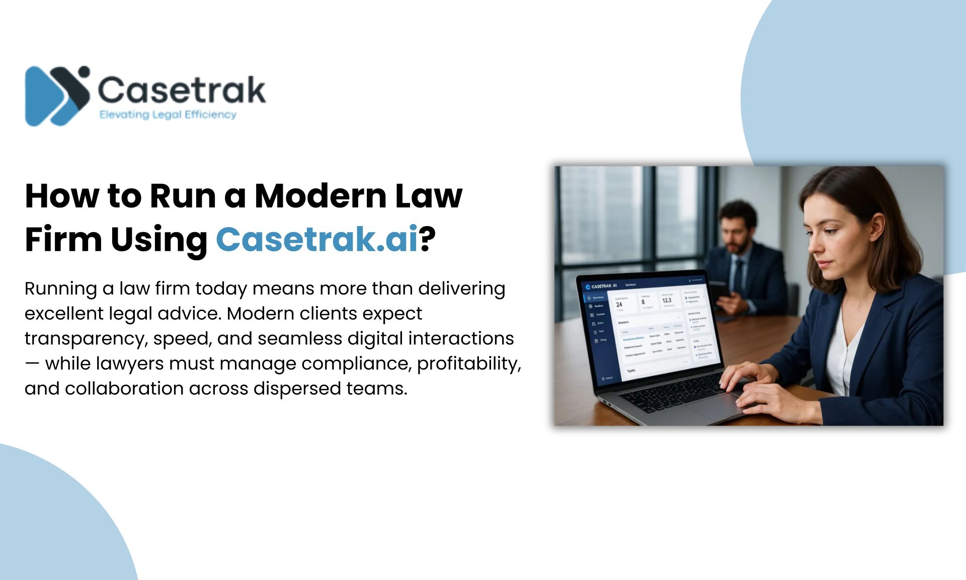 How to Run a Modern Law Firm Using Casetrak.ai?